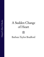 A Sudden Change of Heart