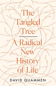 The Tangled Tree: A Radical New History of Life