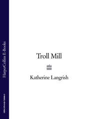Troll Mill