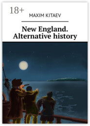 New England. Alternative history