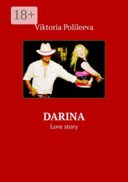 Darina. Love story