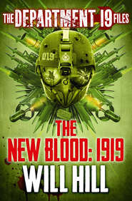 The Department 19 Files: The New Blood: 1919