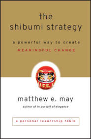 The Shibumi Strategy