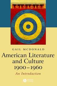 American Literature and Culture 1900-1960