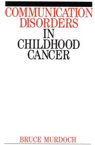 Communication Disorders in Childhood Cancer