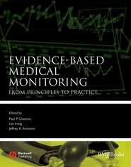 Evidence-Based Medical Monitoring