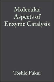 Molecular Aspects of Enzyme Catalysis