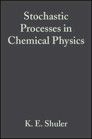 Advances in Chemical Physics, Volume 15