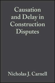 Causation and Delay in Construction Disputes