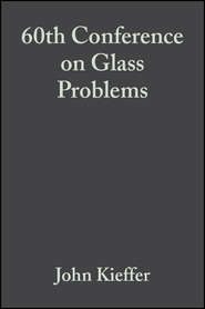 60th Conference on Glass Problems