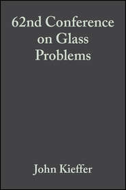 62nd Conference on Glass Problems
