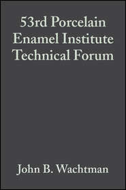 53rd Porcelain Enamel Institute Technical Forum