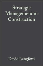 Strategic Management in Construction