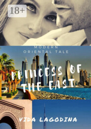 PRINCESS OF THE EAST