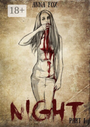 Night. Part 1