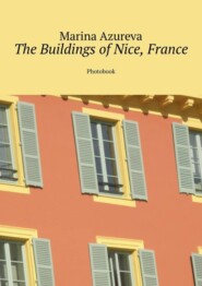 The Buildings of Nice, France. Photobook
