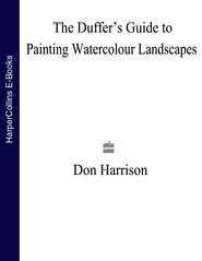The Duffer’s Guide to Painting Watercolour Landscapes