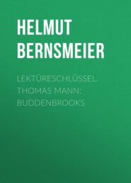 Lektüreschlüssel. Thomas Mann: Buddenbrooks