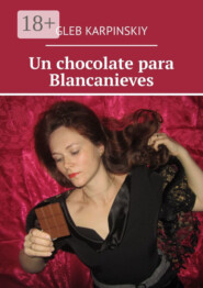 Un chocolate para Blancanieves