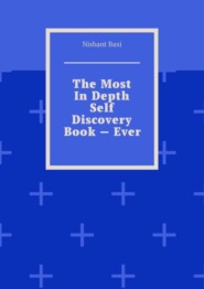 The Most In Depth Self Discovery Book – Ever