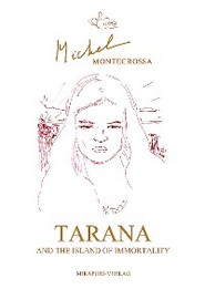 Tarana and the Island of Immortality