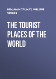 The Tourist Places of the World
