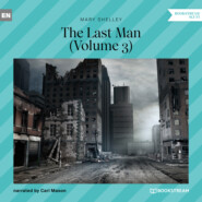 The Last Man, Volume 3 (Unabridged)