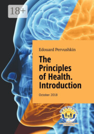 The Principles of Health. Introduction. October 2018