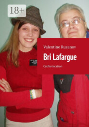 Bri Lafargue. Californication