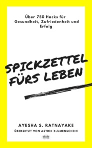 Spickzettel Fürs Leben