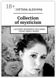 Collection of mysticism. + author’s biography including essays about books