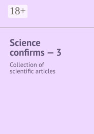Science confirms – 3. Collection of scientific articles