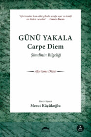 Günü Yakala
