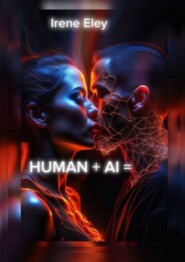 HUMAN + AI =