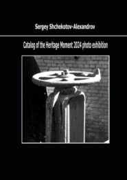 Catalog of the Heritage Moment 2024 photo exhibition