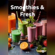 Vegan Smoothies & Fresh