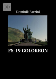 FS-19 Golokron. Серия «Проект Рай»