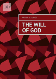 The Will of God