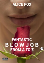 Fantastic blowjob from A to Z