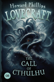 The Call of Cthulhu / Зов Ктулху