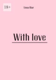 With Love