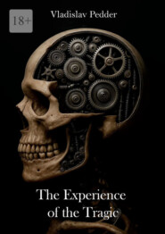 The Experience of the Tragic