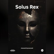 Solus Rex