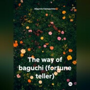 The way of baguchi (fortune teller)