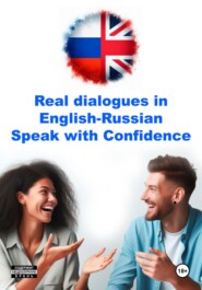 Real dialogues in english-russian speak with confidence