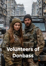 Volunteers of Donbass