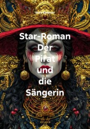 Star-Roman Der Pirat und die Sängerin