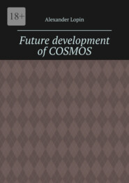 Future development of cosmos. Thus saith Zarathustra