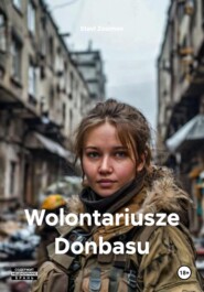 Wolontariusze Donbasu