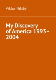 My Discovery of America 1993–2004